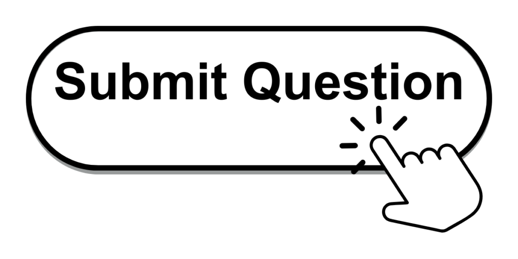 Button with words "Submit Question"